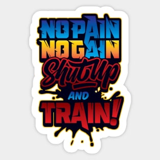 No pain No Gain! Sticker